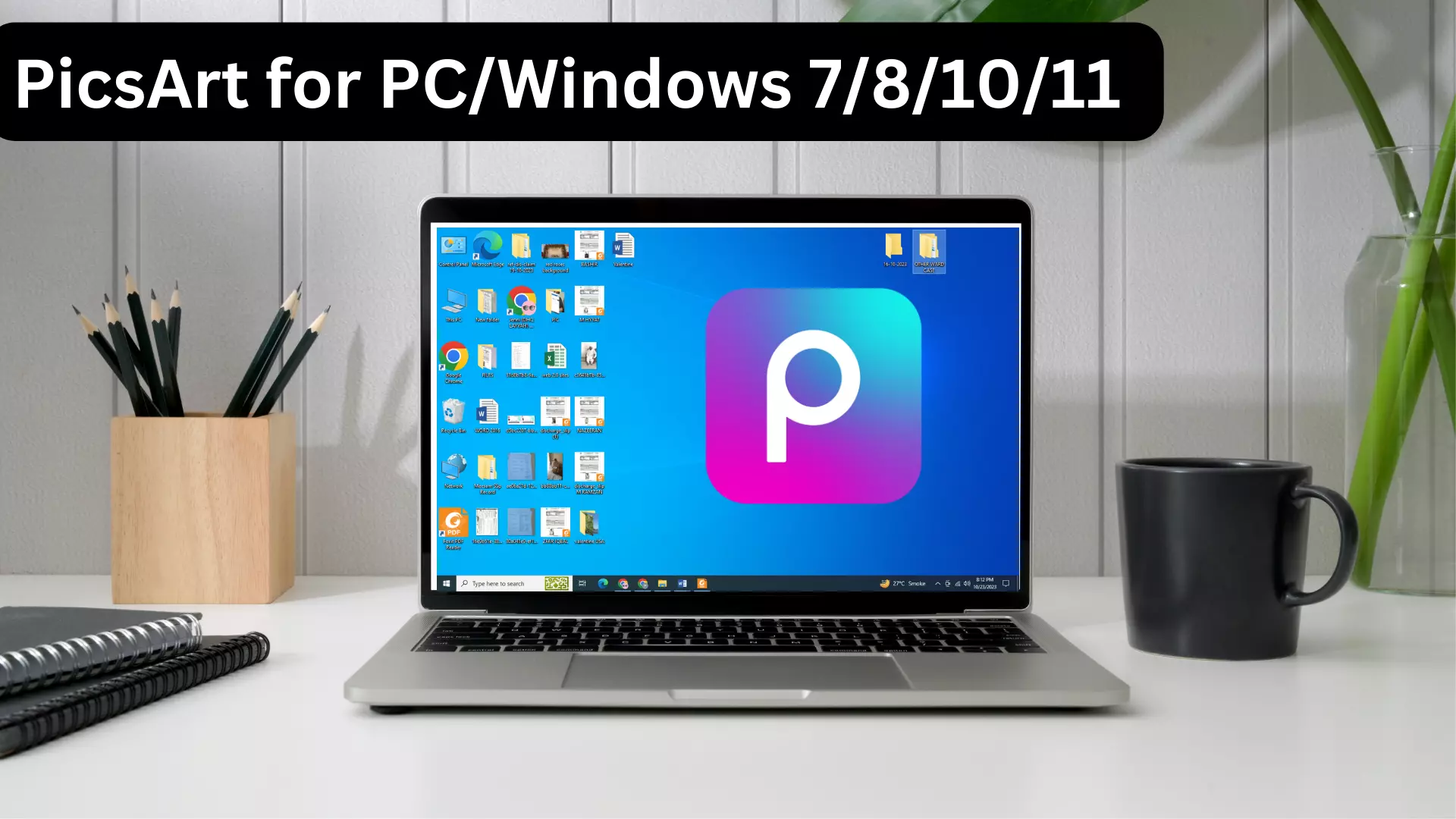 Free Download PicsArt Mod Apk For Pc Windows 10/11/8/7 2024